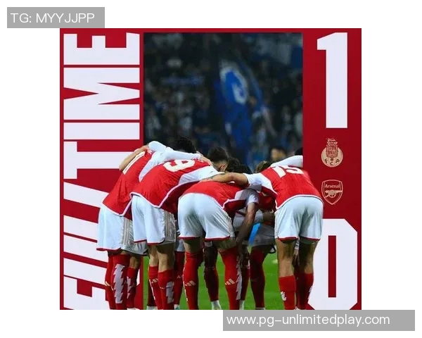 波尔图逆转阿森纳友谊赛精彩瞬间解析乌龙球成关键因素